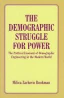 The demographic struggle for power