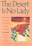 The desert is no lady