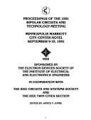 Proceedings of the 1991 Bipolar Circuits and Technology Meeting