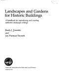 Landscapes and gardens for historic buildings