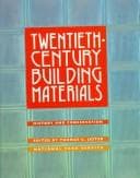 Twentieth Century Building Materials