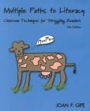 Multiple paths to literacy