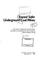 Toward Safer Underground Coal Mines