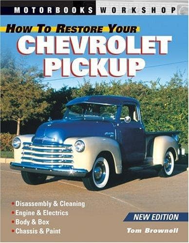 How to restore your Chevrolet pickup