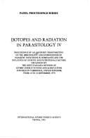 Isotopes and radiation in parasitology IV