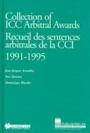 Collection of ICC arbitral awards 1991-1995 =
