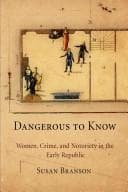 Dangerous to know