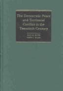 The democratic peace and territorial conflict in the twentieth century