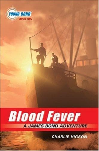 Blood Fever (Young Bond #2)