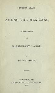 Twenty years among the Mexicans