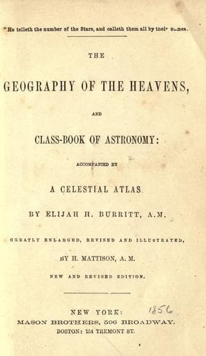 The geography of the heavens and class book of astronomy