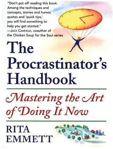 The Procrastinator's Handbook