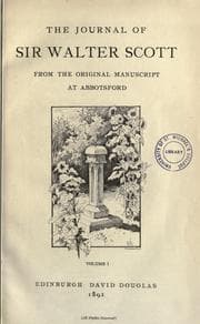 The journal of Sir Walter Scott