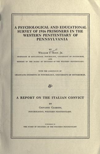 A psychological and educational survey of 1916 prisoners in the Western penitentiary of Pennsylvania