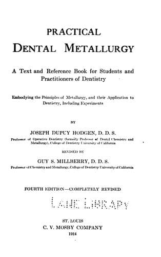 Practical dental metallurgy