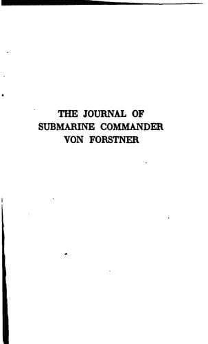 The journal of submarine commander von Forstner