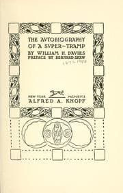 The autobiography of a super-tramp