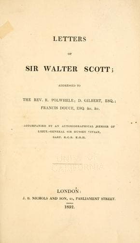 The letters of Sir Walter Scott