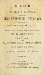 Speech of William E. Robinson, in exposition of New Hampshire Democracy in its relation to Catholic emancipation