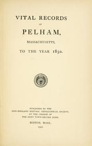 Vital records of Pelham, Massachusetts