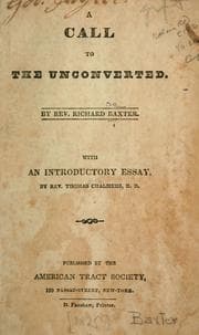 A call to the unconverted to turn and live, and accept of mercy while mercy may be had, as ever they would find mercy in the day of extremity, from the living God