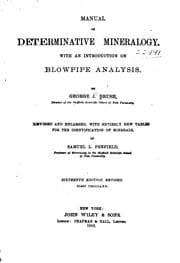 Manual of Determinative Mineralogy: With an Introduction on Blow-pipe Analysis