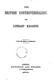 The British Controversialist and Literary Magazine