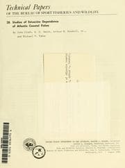 Studies of estuarine dependence of Atlantic coastal fishes