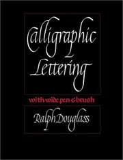 Calligraphic lettering with wide pen & brush