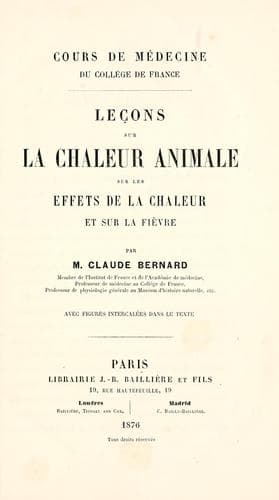 Leçons sur la chaleur animale, sur les effets de la chaleur et sur la fièvre