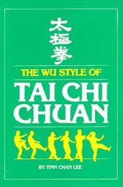 Wu Style of Tai Chi Chuan