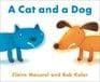 Cat and a Dog