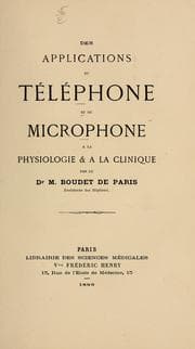 Des applications de téléphone et du microphone a la physiologie & a la clinique