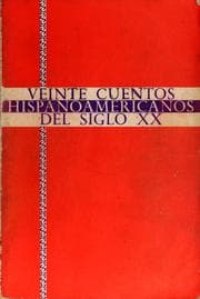 Veinte cuentos hispanoamericanos del siglo xx