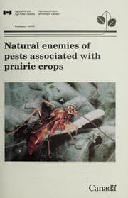 Natural enemies of pests associated with prairie crops