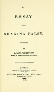 An essay on the shaking palsy