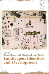 Landscapes, identities, and development