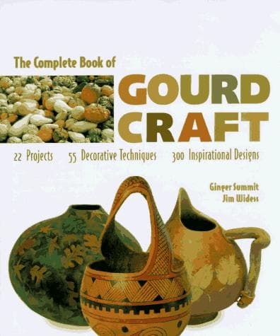The complete book of gourd craft