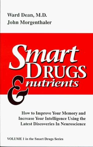 Smart drugs & nutrients