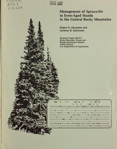 Management of spruce-fir in even-aged stands in the central Rocky Mountains