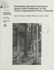 Estimating potential Engelmann spruce seed production on the Fraser Experimental Forest, Colorado