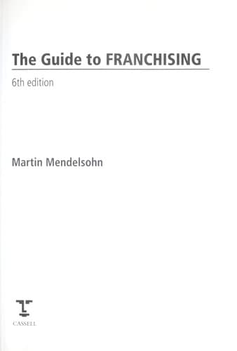 The guide to franchising