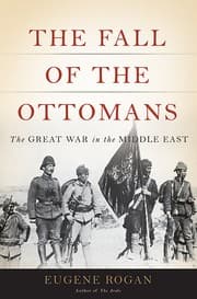 The fall of the Ottomans