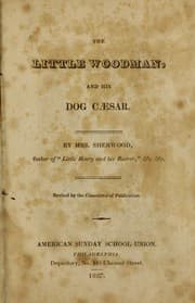 The little woodman and his dog cæsar