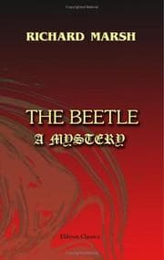 The Beetle. A Mystery