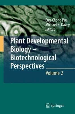 Plant Developmental Biology Biotechnological Perspectives