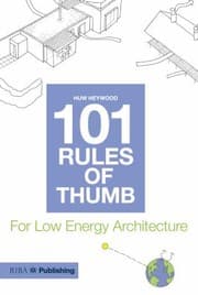 101 Rules Of Thumb For Low Energy Architecture
