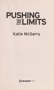 Pushing the Limits (Pushing the Limits Series, Book 1)