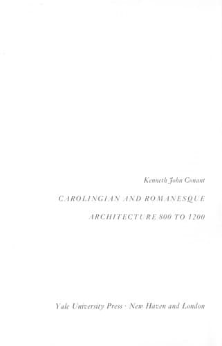Carolingian and Romanesque architecture, 800 to 1200