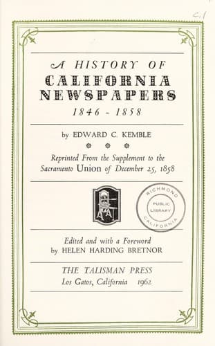 A history of California newspapers, 1846-1858